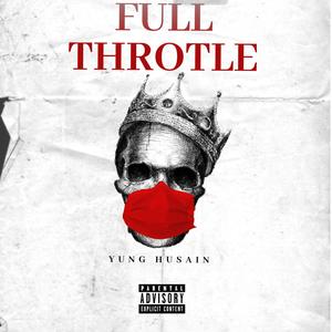 Full Throttle (Explicit)