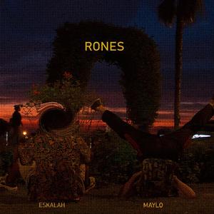 RONES(feat. MAYLO) (Explicit)
