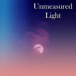 Unmeasured Light