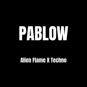 Alien Flame With Techno