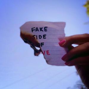 Fake Side of Love (Explicit)
