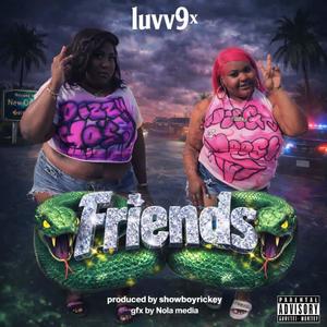 Friends (Explicit)