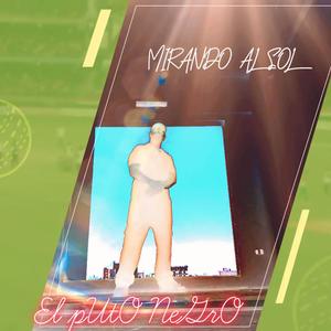 Mirando al sol (Explicit)