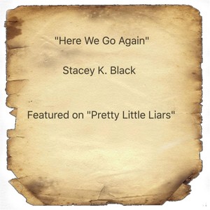 Here We Go Again (From "Pretty Little Liars")