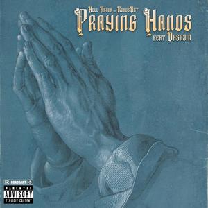 Praying Hands (feat. Oksajin) [Explicit]