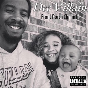 Frontporchchillin' 2 (Explicit)