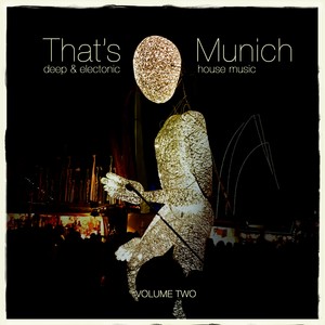 That's Munich, Vol. 2 (Deep & Electonic House Music) [Explicit]