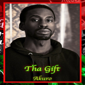 Tha Gift (Explicit)