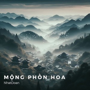 Mộng Phồn Hoa (Vinahouse)