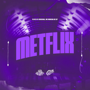 Metflix (Explicit)