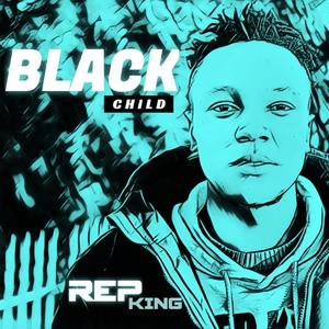 Black Child (Explicit)