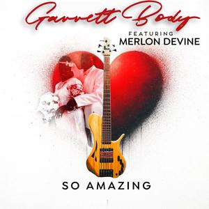 So Amazing (feat. Merlon Devine)