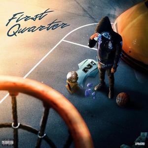 First Quarter (Explicit)