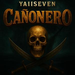 CAÑONERO (Explicit)