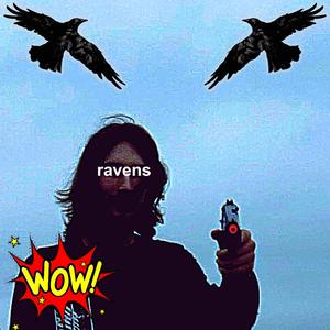 ravens (Explicit)
