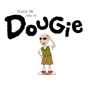 TEACH ME HOW TO DOUGIE (ROSÉMIX) [Explicit]