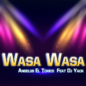 Wasa Wasa (Explicit)