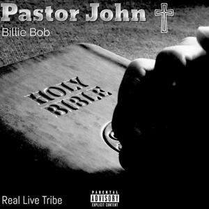 Pastor John (Explicit)