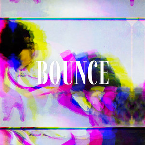 BOUNCE