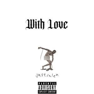 With Love (Explicit)