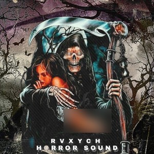 Horror Sound (V.1) (Explicit)