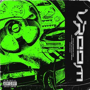 Vroom(feat. Ankhten Brown & Cookie$) (Explicit)