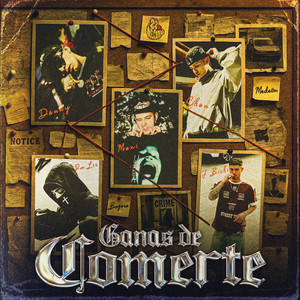 Ganas de Comerte (Explicit)