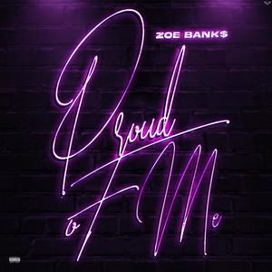 Proud Of Me (Explicit)