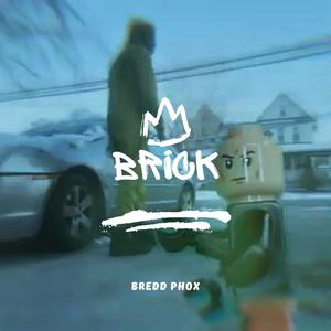 Brick (Explicit)