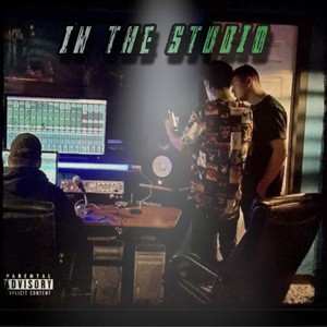 In The Studio (feat. Hayez) [Explicit]