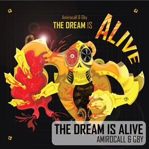 The Dream Is Alive