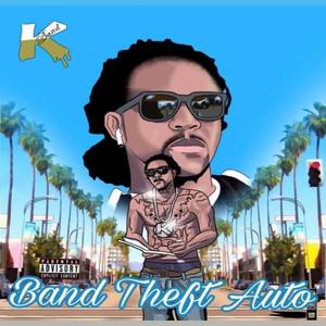 Band Theft Auto (Explicit)