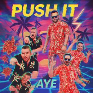 Push It (feat. KUBiX & KAYSAY)