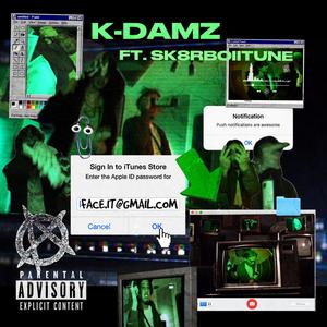 Face it (feat. Sk8rboiitune) (Explicit)