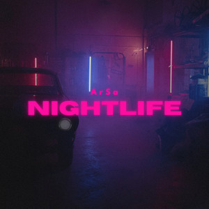 Nightlife (Explicit)
