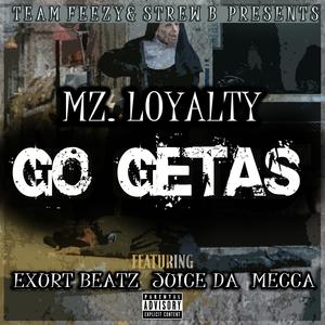 Go Gettas (feat. Exurt Beatz & Juice Da Mecca)