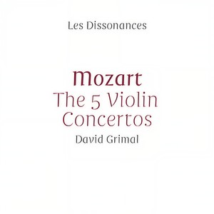 Mozart: The 5 Violin Concertos