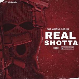 Real Shotta (Explicit)