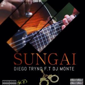 Sungai (feat. Dj Monte)