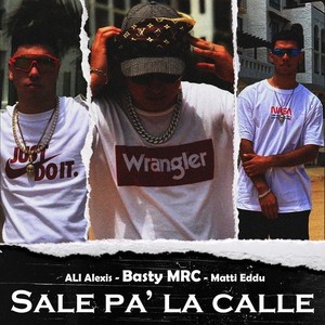 Sale Pa la Calle