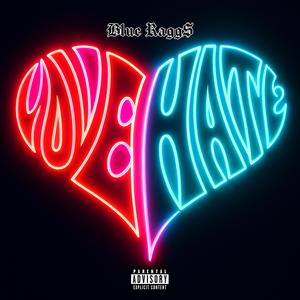 Love Hate (Explicit)