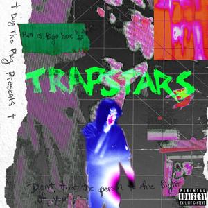 Trapstars (Explicit)