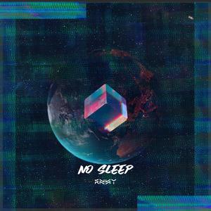 No Sleep