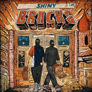SHINY BRICKS (feat. Tommy Zam)