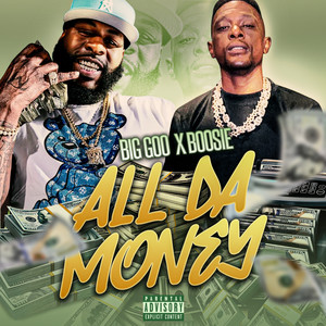 All da Money (Explicit)