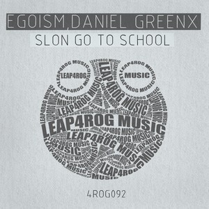 Slon Go To School (Original Mix)