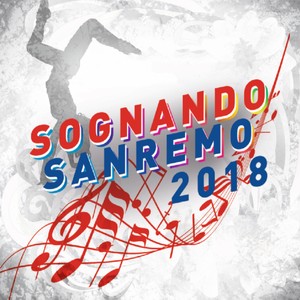 Sognando Sanremo 2018