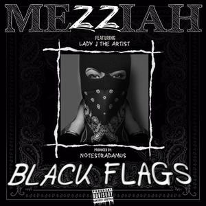 Black Flags (feat. Lady J The Artist) (Explicit)