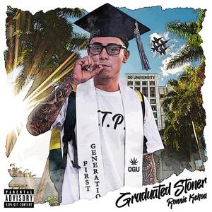 Graduated Stoner (Explicit)