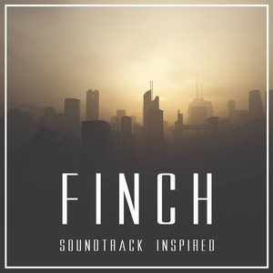 Finch (Movie Soundtrack Inspired)